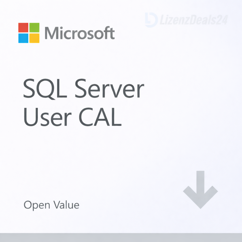 Microsoft SQL Server User CAL | Open Value Lizenz | SQL Zugriffslizenz 